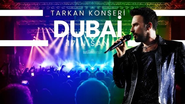 Tarkan Konseri Özel Dubai Turu Thy İle 3 Gece